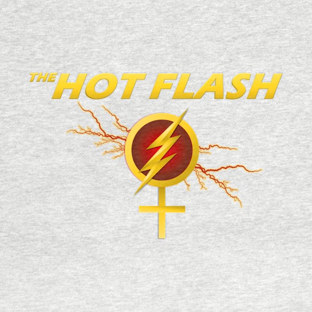 The Hot Flash by 2bprecise